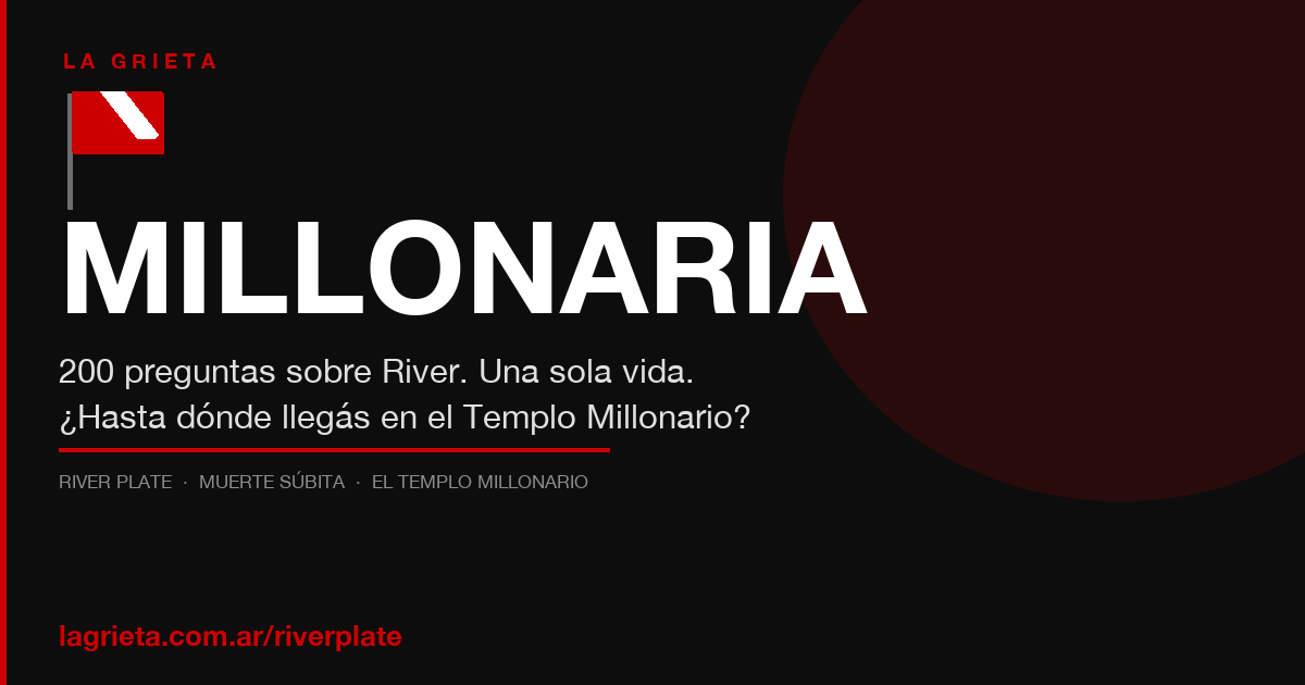 La Grieta Millonaria